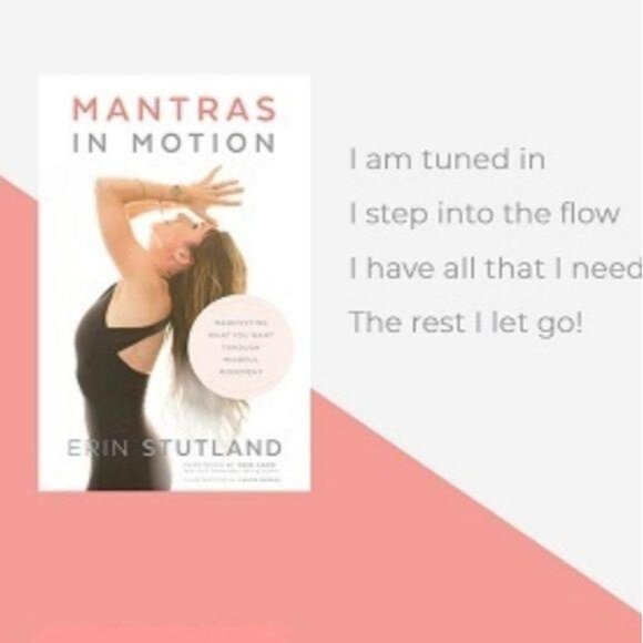 Mantras in Motion Manifest Mindful Movement Mind Body Spirit Yoga Hardcover Book - Picture 11 of 15